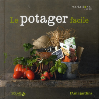Le potager facile