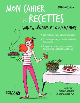 Mon cahier de recettes saines, light et gourmandes