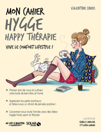 Mon cahier hygge happy thérapie. Avec 12 cartes de petits bonheurs