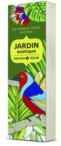Jardin exotique. 60 marque-pages à colorier