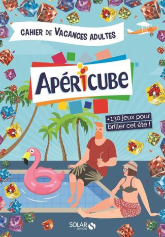 Cahier de vacances pour adultes Apéricubes