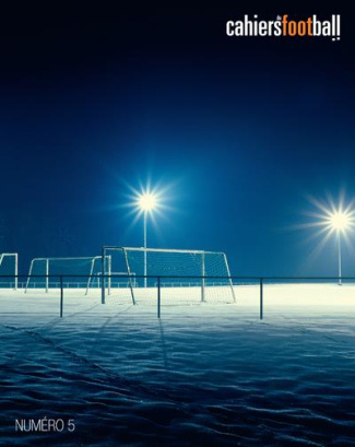 Les cahiers du football N° 5, janvier-juin 2021