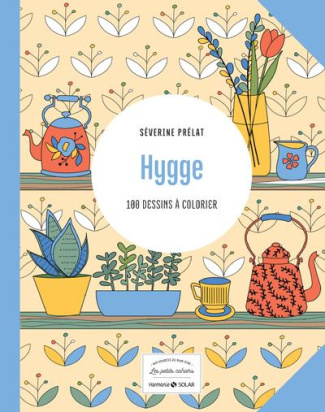 Hygge. 100 dessins à colorier
