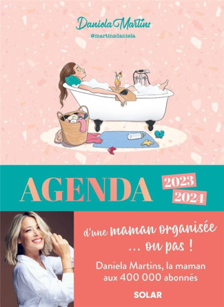 Agenda d'une maman organisée... ou pas ! Edition 2023-2024