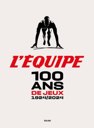 100 ans de jeux. 1924/2024