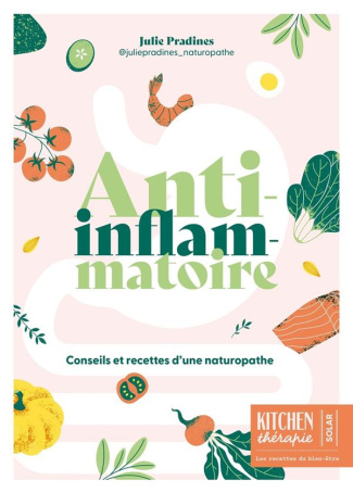 Anti-inflammatoire. Kitchen thérapie