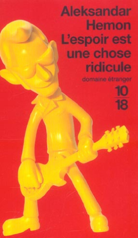 L'espoir est une chose ridicule