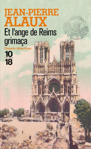 Et l'ange de Reims grimaça