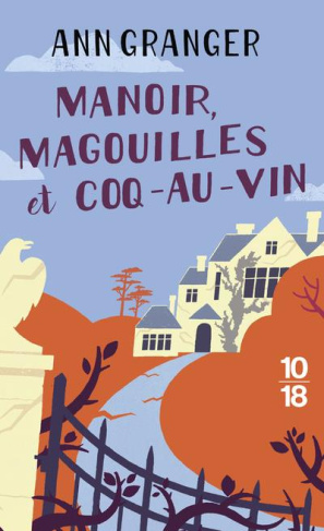 Manoir, magouilles et coq-au-vin