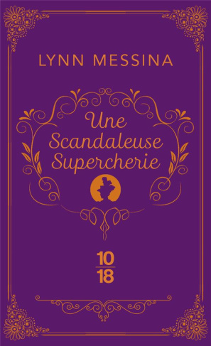 Une enquête de Beatrice Hyde-Clare Tome 2 : Une scandaleuse supercherie