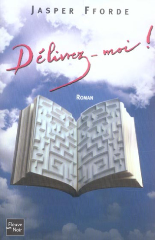 Délivrez-moi !