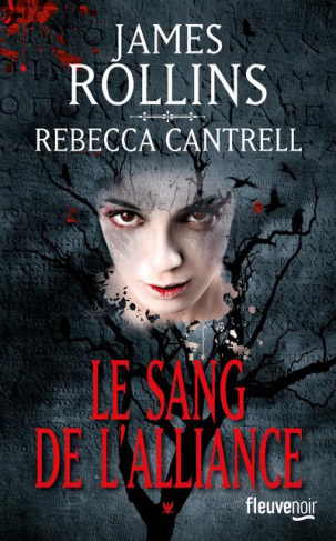 L'Ordre des Sanguinistes Tome 1 : Le sang de l'alliance