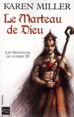 Les Seigneurs de guerre Tome 3 : Le Marteau de Dieu