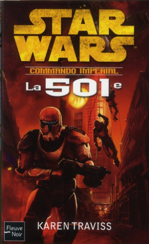 Commando imperial Tome 1 : La 501e