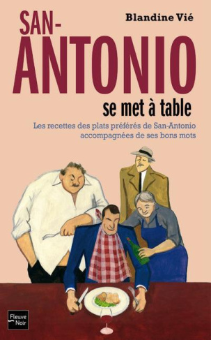 San-Antonio se met à table