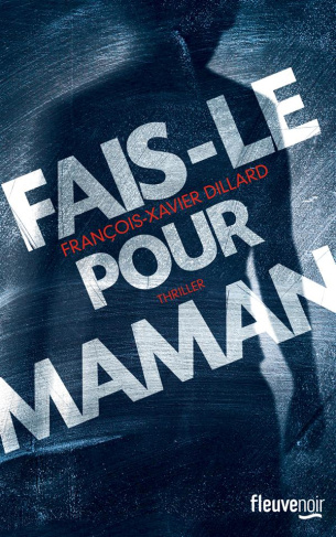 Fais-le pour maman
