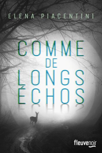 Comme de longs échos