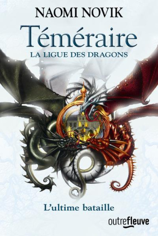Téméraire Tome 9 : La ligue des dragons