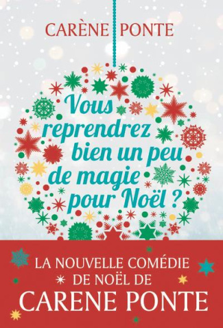 Vous reprendrez bien un peu de magie pour Noël ?