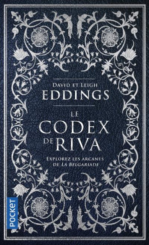 Le codex de Riva. Etudes préliminaires de la Belgariade et de la Mallorée