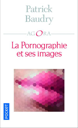 La pornographie et ses images