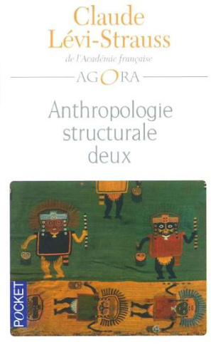 Anthropologie structurale deux