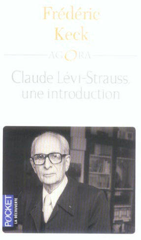 Claude Levi-Strauss, une introduction