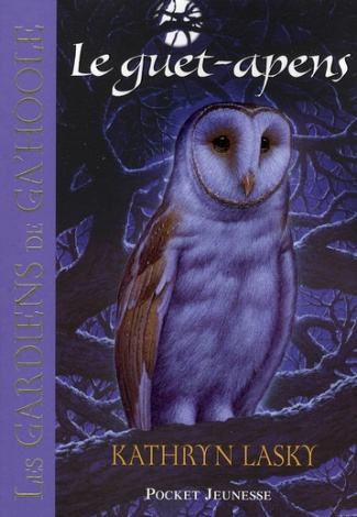 Les Gardiens de Ga'Hoole Tome 5 : Le guet-apens