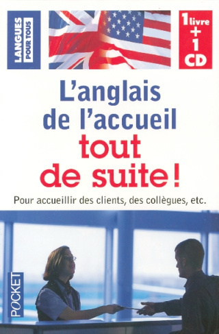 Coffret L'anglais de l'accueil tout de suite ! Avec 1 CD audio