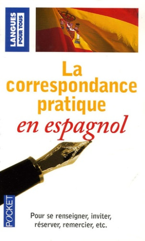 La correspondance pratique en espagnole