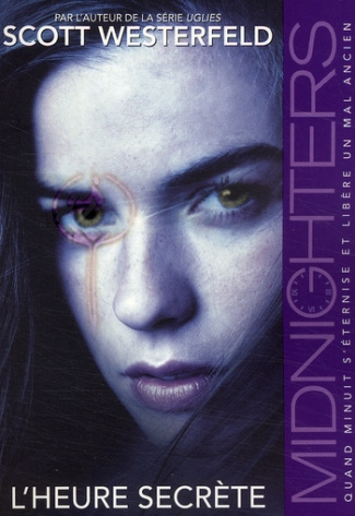 Midnighters Tome 1 : L'heure secrète