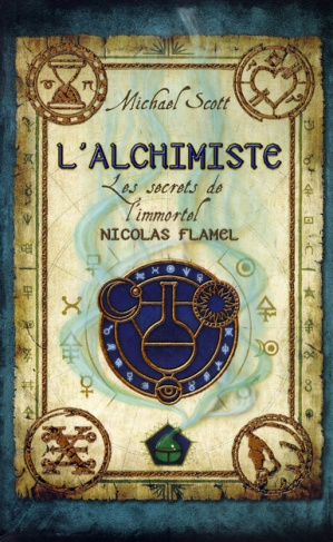 Les secrets de l'immortel Nicolas Flamel Tome 1 : L'alchimiste