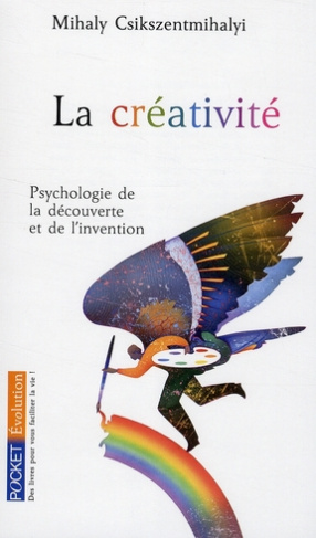 La créativité. Psychologie de la découverte et de l'invention