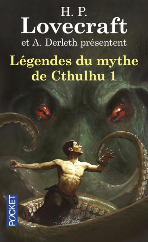 Légendes du mythe de Cthulhu Tome 1 : L'appel de Cthulhu