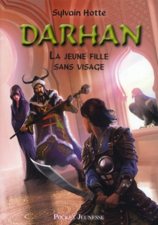 Darhan Tome 3 : La jeune fille sans visage