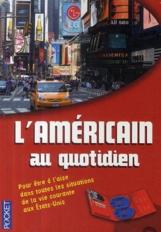 L'américain au quotidien. Avec 2 CD audio