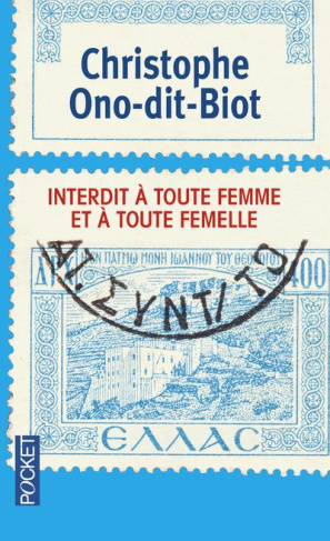 Interdit à toute femme et à toute femelle