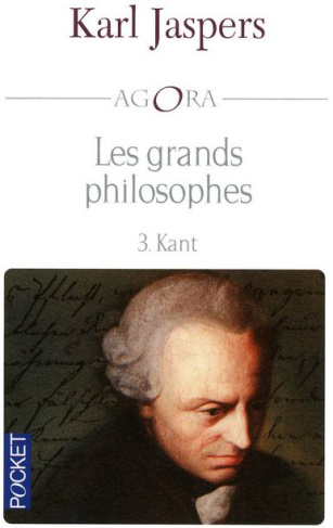 Les grands philosophes. Tome 3 : Kant