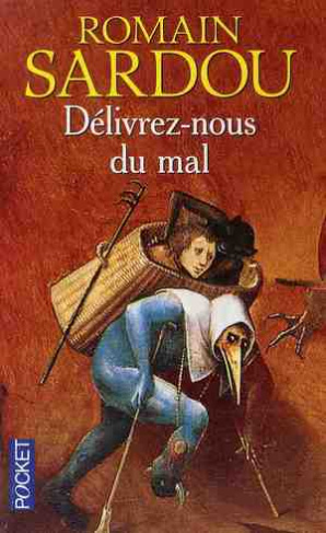 Délivrez-nous du mal
