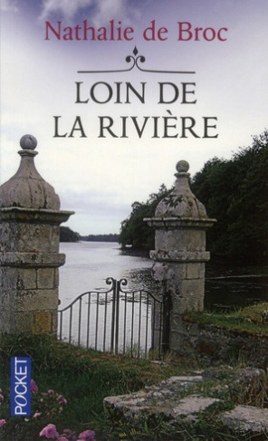 Loin de la rivière