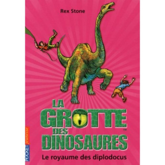 La grotte des dinosaures Tome 9 : Le royaume des diplodocus