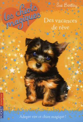 Les chiots magiques Tome 12 : Des vacances de rêves