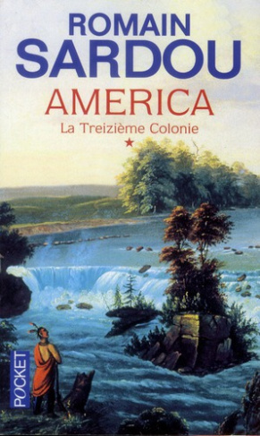 America Tome 1 : La Treizième Colonie