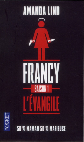 Francy. Saison 1, L'évangile