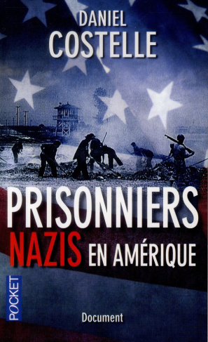 Prisonniers nazis en Amérique