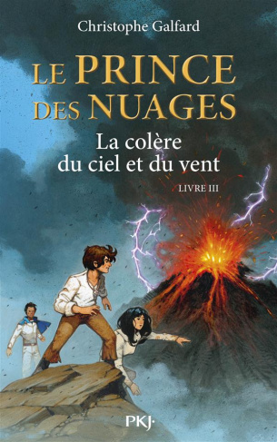 Le prince des nuages Tome 3 : La colère du ciel et du vent