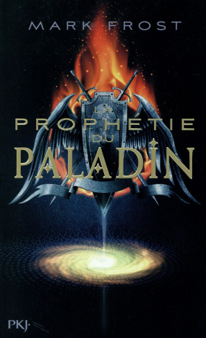 La prophétie du paladin Tome 1