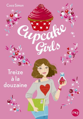 Cupcake Girls Tome 6 : Treize à la douzaine