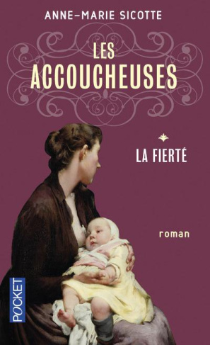Les accoucheuses/1/La fierté