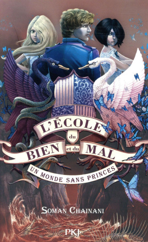 L'école du bien et du mal Tome 2 : Un monde sans princes